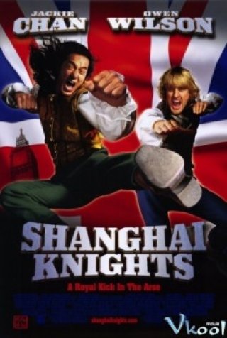 Hiệp Sĩ Thượng Hải (Shanghai Knights 2003)