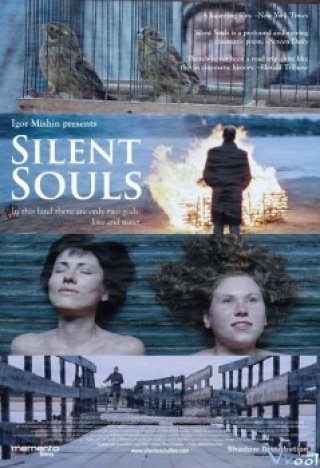 Những Linh Hồn Yên Nghỉ (Silent Souls 2010)