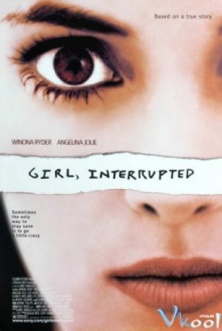 Gián Đoạn (Girl, Interrupted 1999)