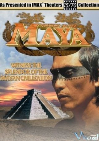 Bí Mật Của Người Maya (Mystery Of The Maya)