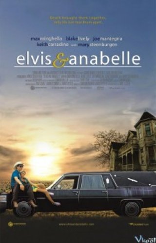 Elvis Và Anabelle (Elvis And Anabelle 2007)