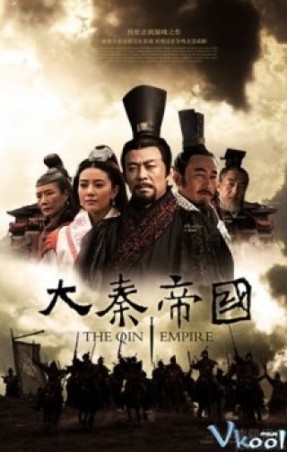 Đế Quốc Đại Tần (The Qin Empire 2006)