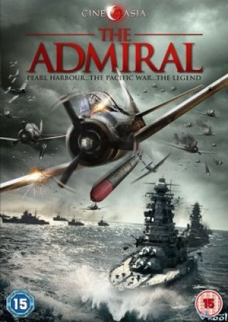 Sứ Mệnh Trân Châu Cảng (Admiral Yamamoto 2012)