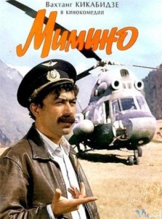 Phi Công Mimino (Mimino 1977)