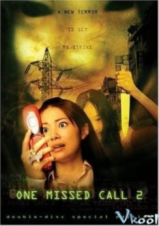 Ma Điện Thoại 2 (One Missed Call 2 2005)