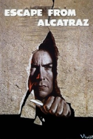 Vượt Ngục Alcatraz (Escape From Alcatraz 1979)