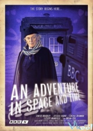 Bác Sĩ Vô Danh: Cuộc Phiêu Lưu Trong Không Gian Và Thời Gian (Doctor Who: An Adventure In Space And Time)