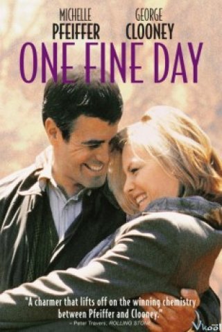 Ngày Đá Đơm Bông (One Fine Day 1996)
