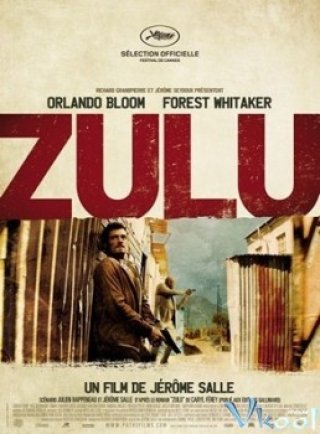 Mật Vụ Zulu (Zulu 2013)