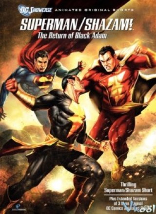 Superman Shazam: Sự Trở Lại Của Black Adam (Superman/shazam!: The Return Of Black Adam 2010)