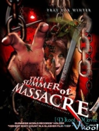 Kẻ Cuồng Sát (The Summer Of Massacre)