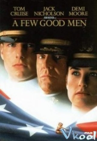 Chỉ Vài Người Tốt (A Few Good Men 1992)