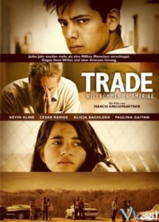 Cuộc Trao Đổi (Trade 2007)