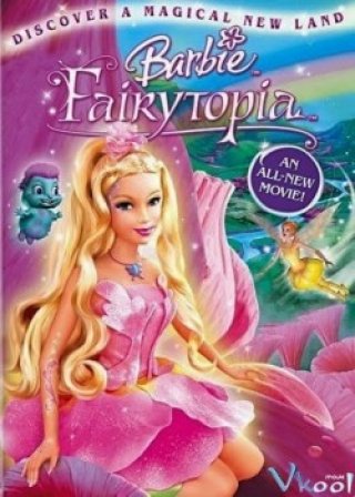 Barbie Và Cánh Đồng Thần Tiên (Barbie: Fairytopia 2005)