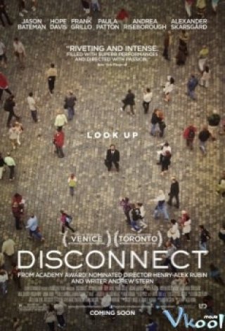 Mất Kết Nối (Disconnect 2012)