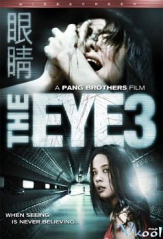 Con Mắt Âm Dương 3 (The Eye 3 2008)