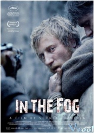 Kẻ Gián Điệp - Trong Làn Khói Sương (In The Fog 2012)