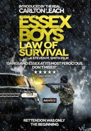 Quy Luật Sống Còn (Essex Boys: Law Of Survival)