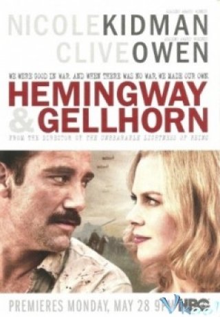 Văn Hào Trên Chiến Trận (Hemingway & Gellhorn)