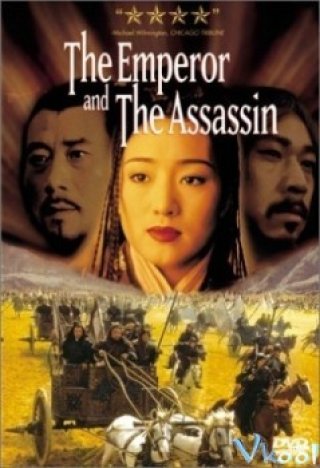 Hoàng Đế Và Thích Khách (The Emperor And The Assassin 1998)