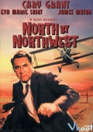 Phía Bắc Qua Tây Bắc (North By Northwest 1959)