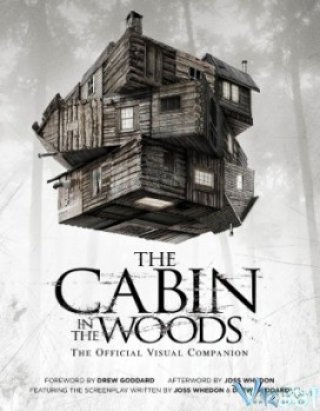 Ngôi Nhà Trong Rừng (The Cabin In The Woods)