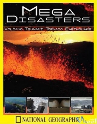 Thảm Họa Toàn Cầu (Mega Disaster)