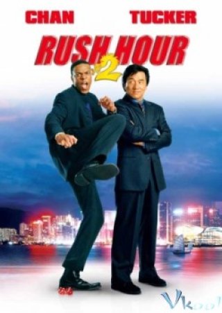 Giờ Cao Điểm 2 (Rush Hour 2 2001)