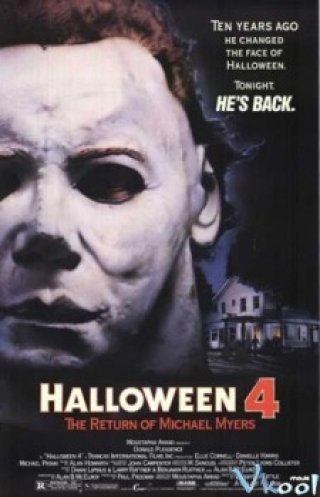 Halloween 4: Sự Trở Lại Của Michael Myers (Halloween 4: The Return Of Michael Myers 1988)