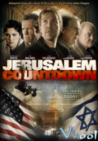 Sau Chiến Tuyến Địch 4 (Jerusalem Countdown 2011)