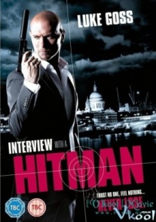 Phỏng Vấn Sát Thủ (Interview With A Hitman)