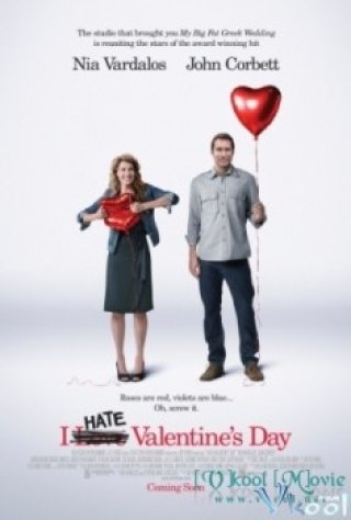 Ghét Ngày Lễ Tình Nhân (I Hate Valentine's Day)
