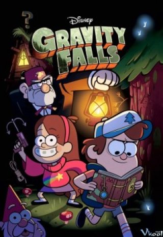 Thị Trấn Bí Ẩn 1 (Gravity Falls Season 1)