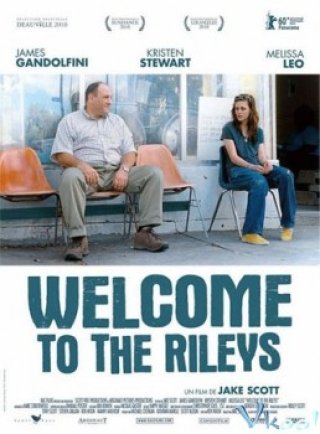 Chào Mừng Tới Nhà Rileys (Welcome To The Rileys)