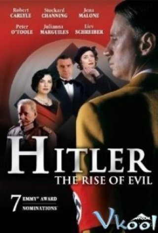 Ác Quỷ Nổi Dậy (Hitler: The Rise Of Evil 2003)