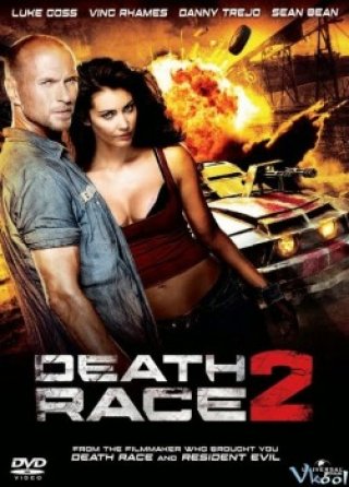 Cuộc Đua Tử Thần 2 (Death Race 2 2010)
