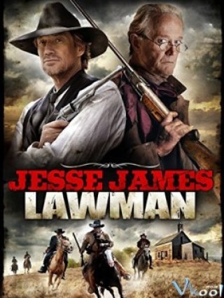 Thị Trấn Tội Ác (Jesse James: Lawman)