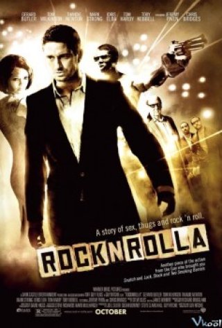 Rút Súng Là Bắn (Rocknrolla 2008)