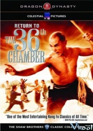 Trở Về Thiếu Lâm Tam Thập Lục Phòng (Return To The 36th Chamber 1980)