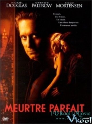 Kẻ Giết Người Hoàn Hảo (A Perfect Murder 1998)