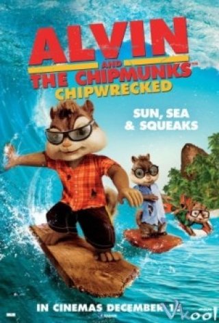Sóc Siêu Quậy 3 (Chipmunks 3: Chipwrecked 2011)