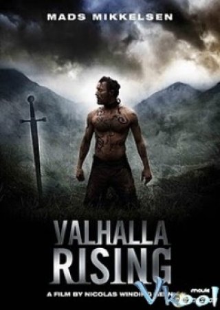 Chiến Binh Một Mắt - Linh Hồn Tử Sĩ (Valhalla Rising)