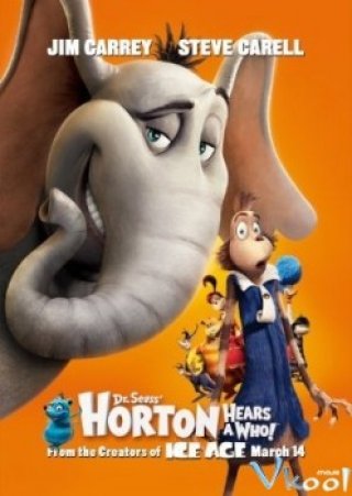 Voi Và Những Người Bạn (Horton Hears A Who!)