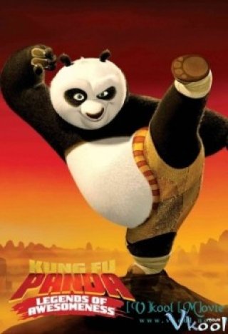 Kung Fu Panda: Huyền Thoại Chiến Binh Phần 2 (Kung Fu Panda: Legends Of Awesomeness Season 2)