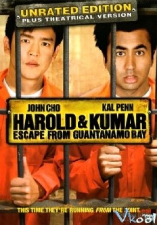 Thoát Khỏi Ngục Guantanamo (Harold & Kumar Escape From Guantanamo Bay 2008)