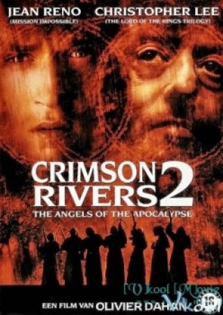 Dòng Sông Máu 2 (Crimson Rivers 2: Angels Of The Apocalypse 2004)