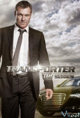 Người Vận Chuyển Phần 1 (Transporter The Series Season 1 2012)