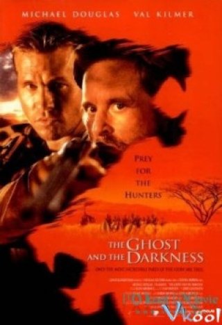 Ác Thú Và Bóng Đêm (The Ghost And The Darkness 1996)