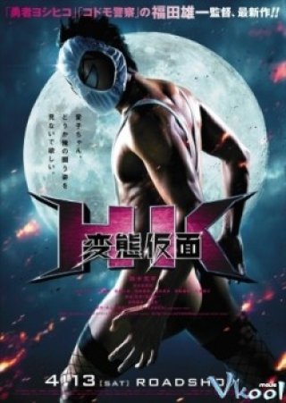 Siêu Nhân Biến Thái (Hk: Hentai Kamen 2013)
