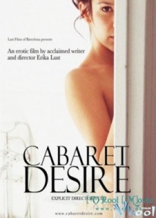 Vũ Điệu Dục Vọng (Cabaret Desire 2011)